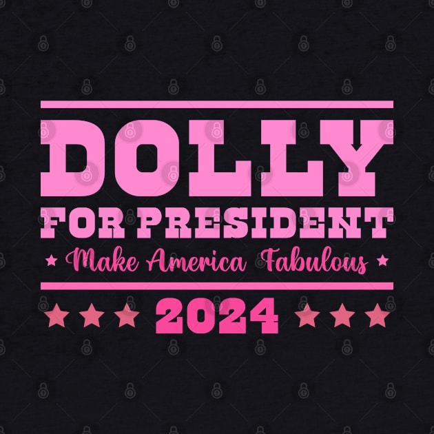 Dolly for President by Zakzouk-store